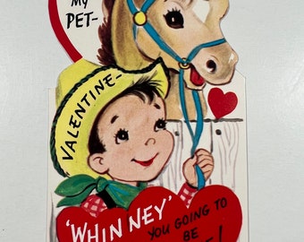 Vintage Cowboy Holding Horse Valentine Greeting Card - “You’re My Pet - Whinney You Going To Be Mine!”