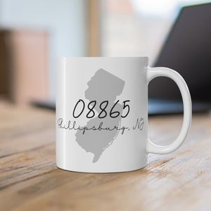 Phillipsburg New Jersey Custom Zip Code Mug Cup, Phillipsburg New Jersey Personalized Zip Code Mug Cup, Homeowners Gift Mu, New Home Gift Mu