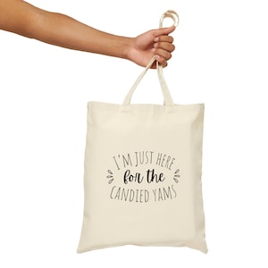 Funny Candied Yams Thanksgiving Tote Bag, Cute Candied Yams Thanksgiving Tote Bag, Funny Thanksgiving Tote Bag, Cute Thanksgiving Tote Bag