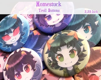 May include: A set of 2.25 inch Homestuck Troll Buttons featuring various characters from the webcomic. The buttons are colourful and feature detailed illustrations of the trolls.