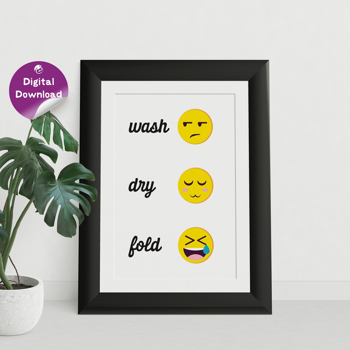 Wash Dry Fold Reaction Emoji PRINTABLE Wall Art, Laundry Room Wall Art