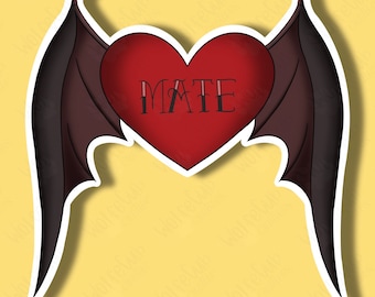 You Are My Mate Water Resistant Sticker / ACOTAR / ACOMAF / Rhysand / Feyre / Bookish Gifts / ACOWAR / A Court of Thorns and Roses