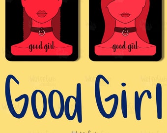 Good Girl Pegatina resistente al agua / Mocoso / Sumiso / Dominante / Sub / Collar / Kink