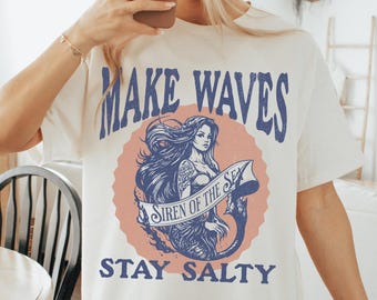 Make Waves T Shirt, Comfort Colors®, Stay Salty Mermaid Beach Trendy Retro Vintage Coastal Boho Summer Vacation Women's Grungy Shirt Tee