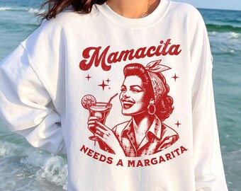 Mamacita Needs A Margarita Felpa, Maglietta Margarita, Felpa girocollo unisex, Regalo per amanti della tequila, Divertente maglietta grafica retrò da cocktail
