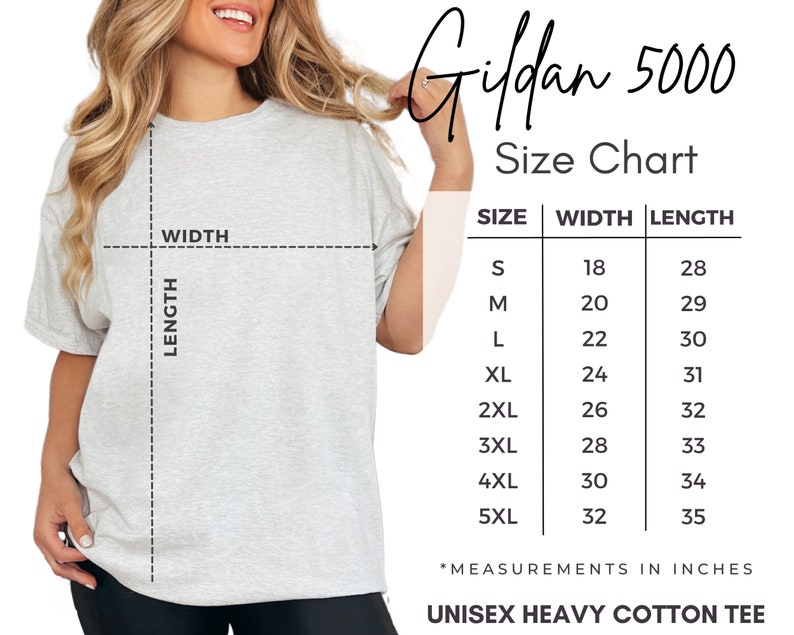 May include: A light gray Gildan 5000 unisex heavy cotton tee shirt. The image includes a size chart with measurements in inches, showing sizes S to 5XL, with widths from 18 to 32 inches and lengths from 28 to 35 inches.
