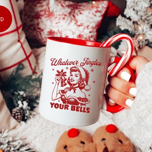 Whatever Jingles Your Bells Mug, Funny Christmas Mug, Christmas Gift, Coffee Lover Gift, Funny Gift Mug, Retro Woman Holiday Coffee Tea Mug