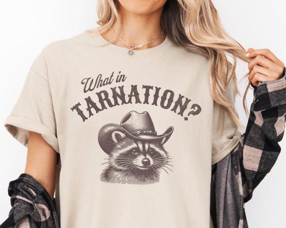 What In Tarnation T Shirt What In Tarnation T Shirt