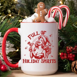 Full Of Holiday Spirits Mug, Funny Christmas Mug, Christmas Gift, Coffee Lover Gift, Cocktail Lover Gift Mug, Retro Christmas Coffee Mug