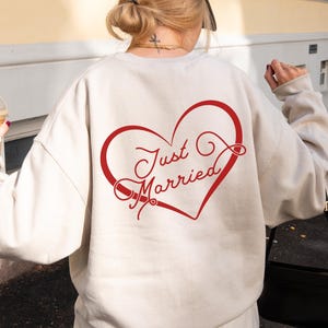 Just Married Sweatshirt, Honeymoon Crewneck Sweatshirt, Bride-To-Be Wedding Shirt, Newlywed Gift, Engagement Present, Wedding Day Keepsake