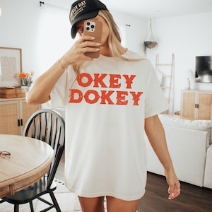 Maglietta Okey Dokey, colori comodi, maglietta western, grafica retrò, vintage, da cowgirl, regalo divertente, maglietta da cowboy, estetica country western
