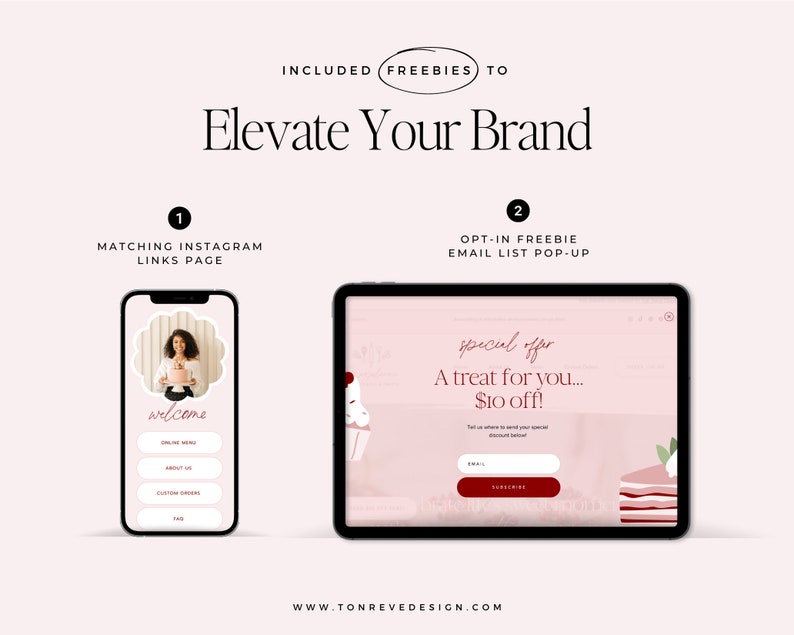 May include: A pink and white mobile phone screen with a welcome message and links to online menu, about us, custom orders, and FAQ. A pink and white tablet screen with a pop-up form for an email list sign-up with the text "special offer, A treat for you... $10 off!"