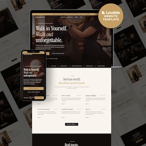 May include: A website template for a hair salon displayed on a laptop screen and a smartphone. The design features a dark color palette with gold accents, showcasing text that reads Walk in Yourself. Walk out unforgettable. and Services worth the drive across town.