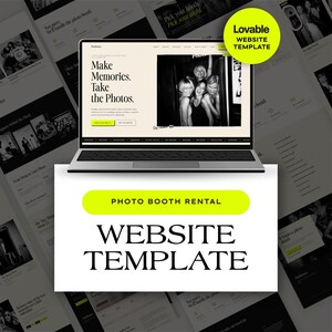 May include: A laptop displaying a website template for photo booth rentals. The screen shows a beige and black layout with the text 'Make Memories. Take the Photos.' and a black and white photograph of three people. A bright yellow circle badge reads 'Lovable WEBSITE TEMPLATE'.