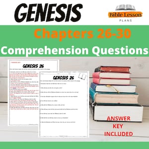 May include: A printable worksheet with comprehension questions for Genesis chapters 26-30. The worksheet has the title "Genesis 26" and includes the text "Answer Key Included".