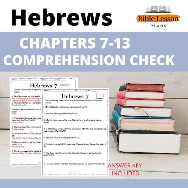 Hebrews Chapters 7-13 Comprehension Questions Educational Printable