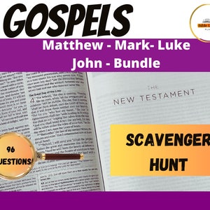 Gospels Scavenger Hunt Activity: New Testament Bible Study