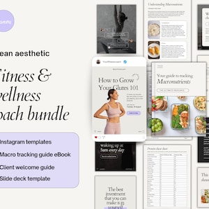 May include: A digital marketing bundle for fitness and wellness coaches. The bundle includes Instagram templates, a macro tracking guide eBook, a client welcome guide, and a slide deck template. The image shows a variety of design elements, including a protein cheat sheet, a guide to tracking macronutrients, and a welcome guide.