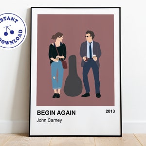 Può includere: Un poster minimalista con sfondo rosa che presenta due figure, una donna e un uomo, in piedi accanto a un case per chitarra. Il testo "BEGIN AGAIN" e "John Carney" sono in basso sul poster, insieme all'anno "2013".