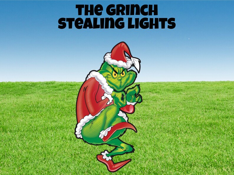 Grinch Stealing Christmas Lights Grinch Yard Signs Grinch Etsy