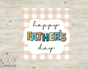 May include: A square Father's Day greeting card with a tan and white checkered background. The card features the words "happy FATHER'S day" in a playful font, with the word "FATHER'S" in colorful block letters.