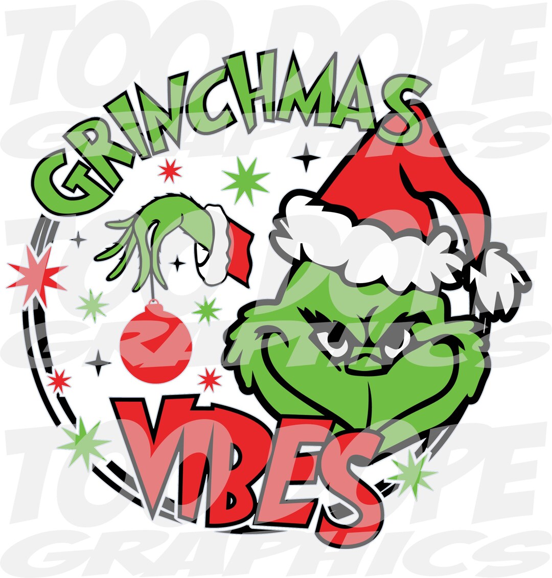 Grinch Grinchmas Vibes HTV Transfer Christmas Ready to Etsy