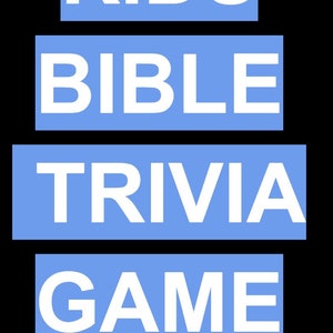 Kids Bible Trivia Edition 1