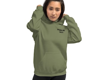 Christian Hoodie Psalm 14:1 Verse Hoodie