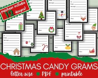 May include: Twelve printable Christmas candy gram templates featuring various holiday themes, including a Christmas tree, snowman, reindeer, Santa Claus, gingerbread house, candy cane, bell, and sleigh. The templates are letter-sized and include space for "to", "from", "class", and a message.