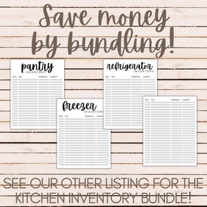 May include: Printable kitchen inventory checklists for pantry, refrigerator, and freezer.  Save money by bundling!  See our other listing for the kitchen inventory bundle.