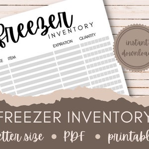 May include: Printable freezer inventory list with columns for date, item, expiration date, and quantity. The text "freezer inventory" is written in black cursive at the top of the page. The text "instant download" is written in white on a brown circle.