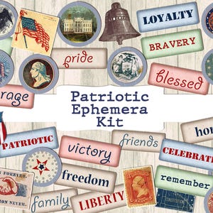 Vintage Patriotic Ephemera printable junk journal kit Fourth 4th of July Americana words phrases labels American Independence Day digital