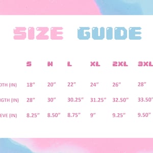 May include: Size guide chart for a t-shirt with measurements in inches for width, length, and sleeve length. Sizes include S, M, L, XL, 2XL, and 3XL.