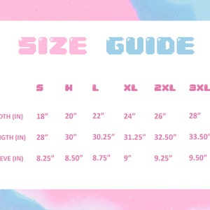 May include: Size guide chart for a shirt with measurements in inches for width, length, and sleeve length. The sizes are S, M, L, XL, 2XL, and 3XL.