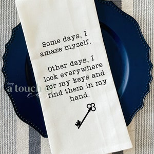 I Amaze Myself Tea Towel | Funny Kitchen Towel | Funny Flour Sack Towel | Funny Tea Towel | Funny Towel | Housewarming Gift | Tea Towel