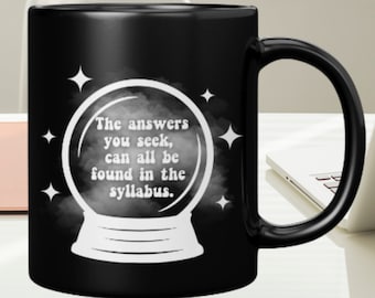 It&#39;s in the Syllabus, Funny Professor Gift, Mug For Professor, Professor Gift, Best Professor, Gift for Professor, Professor Coffee Mug