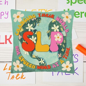 Speech Language Pathologist Gift Pillow for SLP Gift Idea for Speech Pathologist Office Decor for Future SLP Graduation Gift for Pathologist