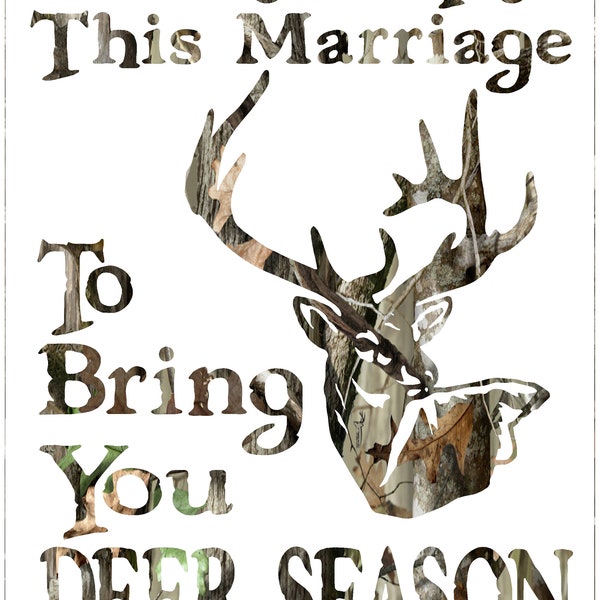 We Interrupt This Marriage to bring you Deer Season camo sticker decal