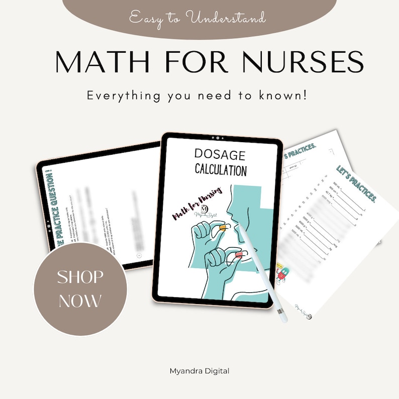 Math for Nurses, Dosage Calculation Study Guide, Practice Questions