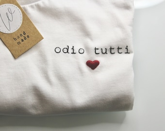 T-shirt personalizzata con ricamo fatto a mano, Maglietta, Regalo personalizzato, personalized clothing,  odio tutti
