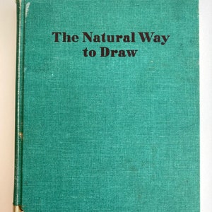 The Natural Way to Draw / Vintage Drawing Textbook