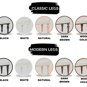 May include: A visual guide to different leg styles for furniture. The top row shows classic legs in black, white, natural wood, dark brown, and wood color. The bottom row shows modern legs in the same colors.