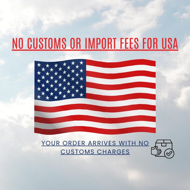 The image is a graphic with a large American flag in the center, accompanied by text stating "NO CUSTOMS OR IMPORT FEES FOR USA" and "YOUR ORDER ARRIVES WITH NO CUSTOMS CHARGES".