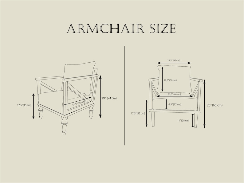 May include: Line drawing illustration of an armchair with measurements in inches and centimeters. The armchair is 29 inches tall, 27.5 inches wide, and 17.5 inches deep. The seat is 21.5 inches wide and 6.5 inches deep. The armchair has a cushion that is 23.5 inches wide and 19.5 inches tall.