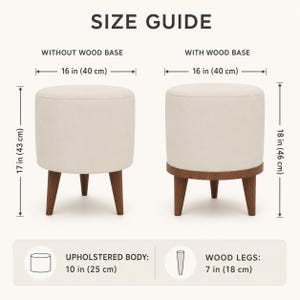 The image provides a size guide for two different ottomans, one with a wood base and the other without. The guide includes dimensions and descriptions for the ottoman without a wood base and the one with a wood base.
