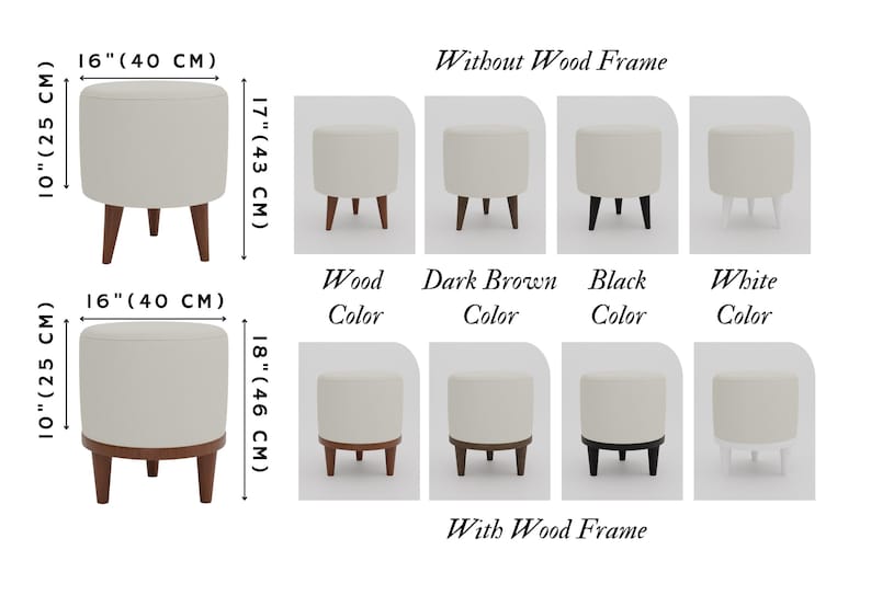 Puede incluir: Una comparaci&oacute;n de dos estilos de otomanas redondas con patas de madera. Las otomanas est&aacute;n disponibles en cuatro colores: madera, marr&oacute;n oscuro, negro y blanco. Las otomanas tienen un di&aacute;metro de 40 cm y una altura de 43 cm sin el marco de madera y una altura de 46 cm con el marco de madera.