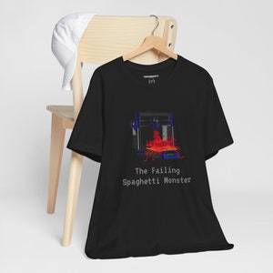 3D Printer Gift - Funny 3D Printing Shirt - Failing Spaghetti Monster T-shirt image 5