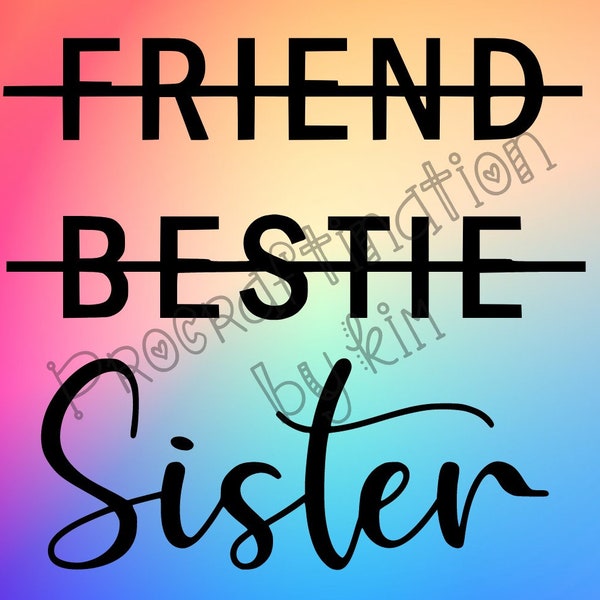 friend bestie sister best friends shirts svg