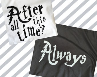 after all this time always hp couples shirt svg