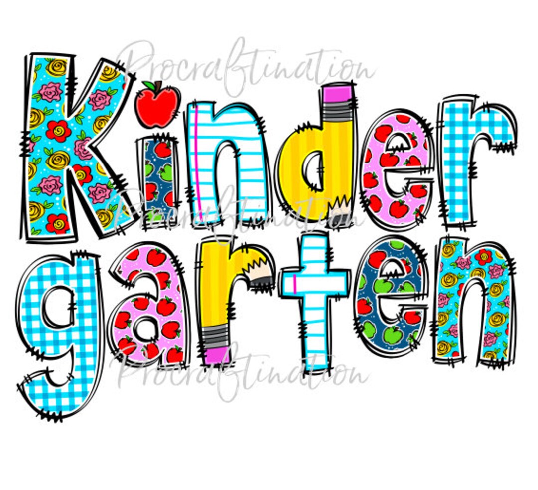 Kindergrten Lettering Kindergarten Doodle Letters Png Digital File - Etsy